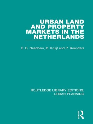 cover image of Urban Land and Property Markets in the Netherlands